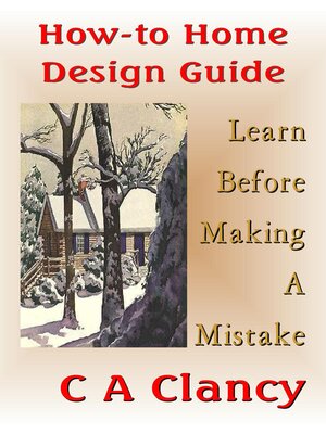 cover image of How-To Home Design Guide--Learn Before Making Mistakes